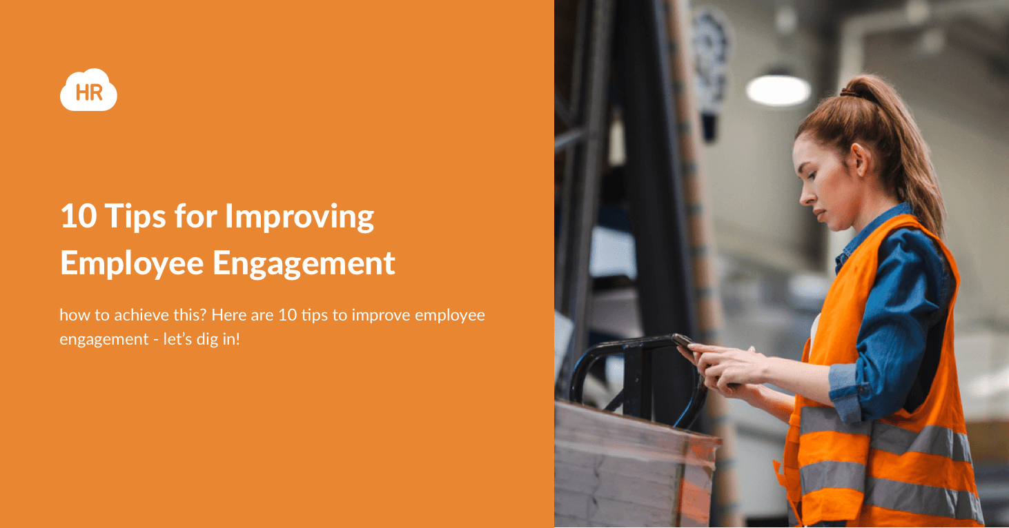 10 tips for improving employee engagement